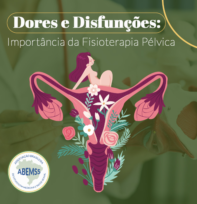 Dores e Disfunção Sexual Feminina