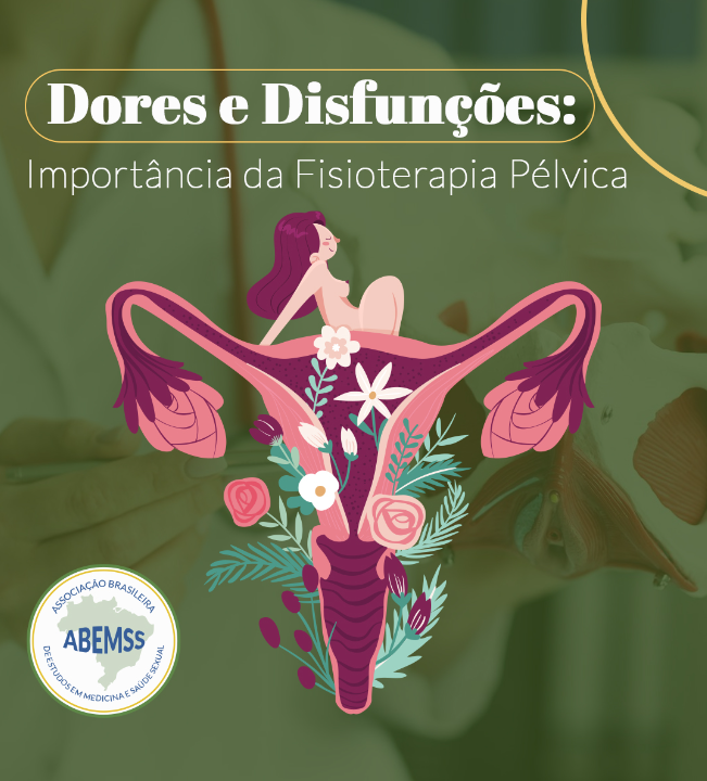 Dores e Disfunção Sexual Feminina