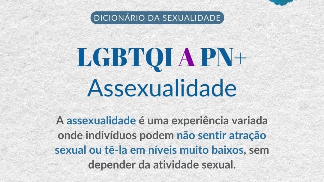 O que significa o A em LGBTQIAPN+