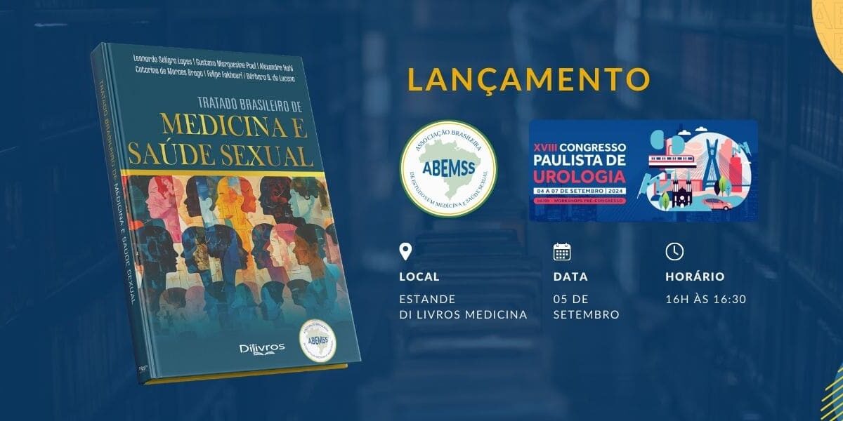 Lançamento do livro - ABEMSS - TRATADO BRASILEIRO DE MEDICINA E SAÚDE SEXUAL