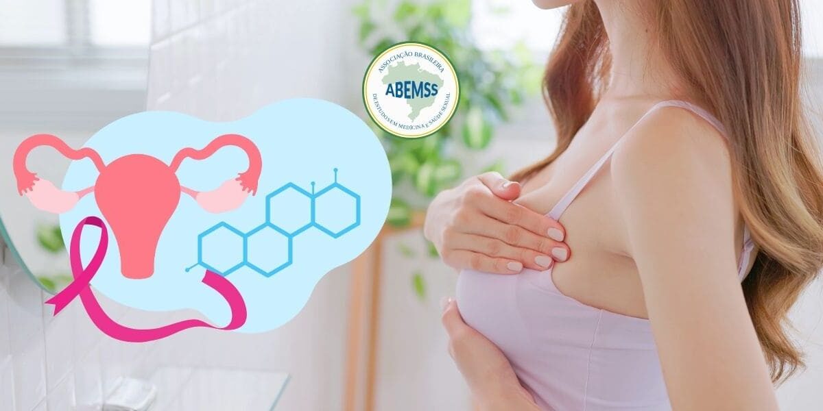 Terapia Hormonal e o Câncer de Mama