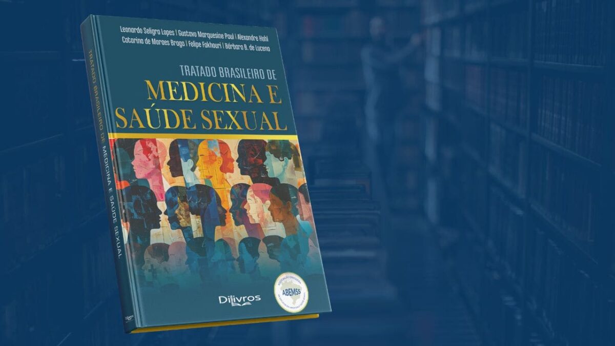 Tratado Brasileiro de Medicina e Saúde Sexual
